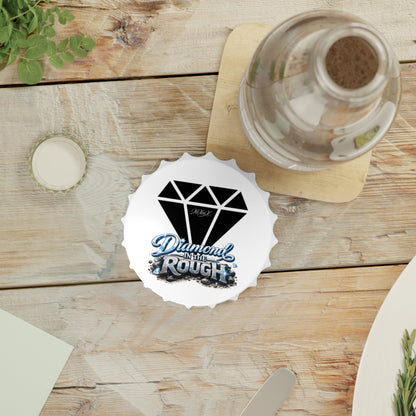 Bottle Opener "Diamond in the Rough"