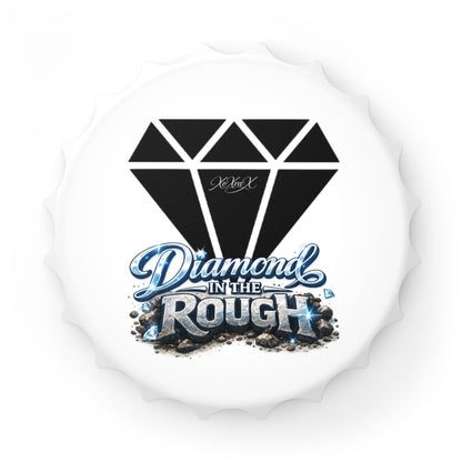 Bottle Opener "Diamond in the Rough"