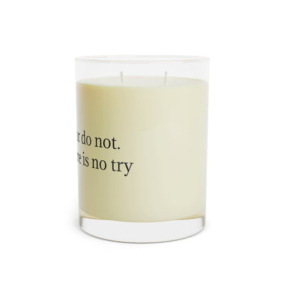 "Do or do not. There is no try" | Scented Candle | Valentines Day Gift