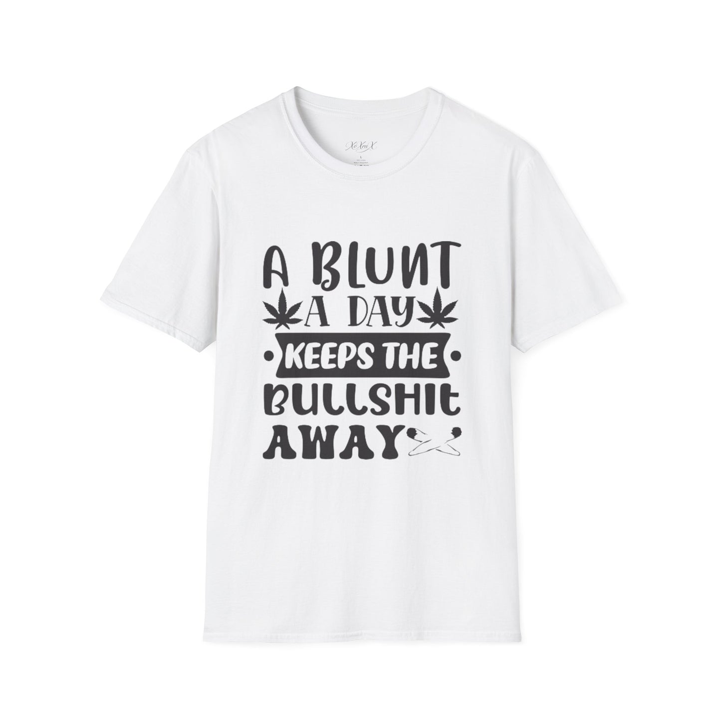 Softstyle "A Blunt A Day Keeps The Bullsh*t Away" T-Shirt