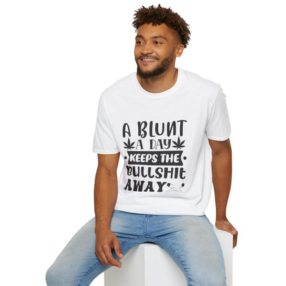 Softstyle "A Blunt A Day Keeps The Bullsh*t Away" T-Shirt